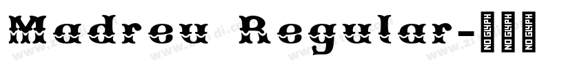 Madreu Regular字体转换